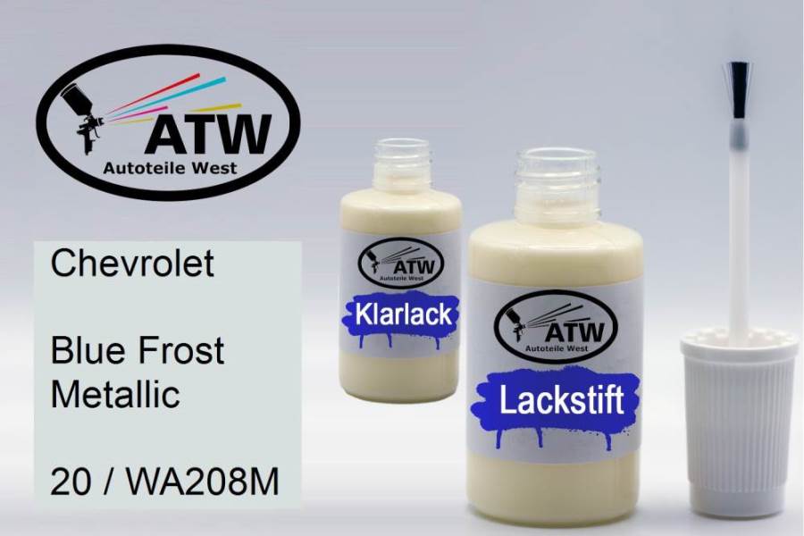 Chevrolet, Blue Frost Metallic, 20 / WA208M: 20ml Lackstift + 20ml Klarlack - Set, von ATW Autoteile West.